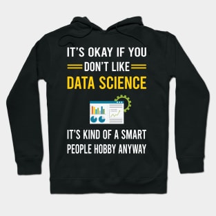 Smart People Hobby Data Science Hoodie